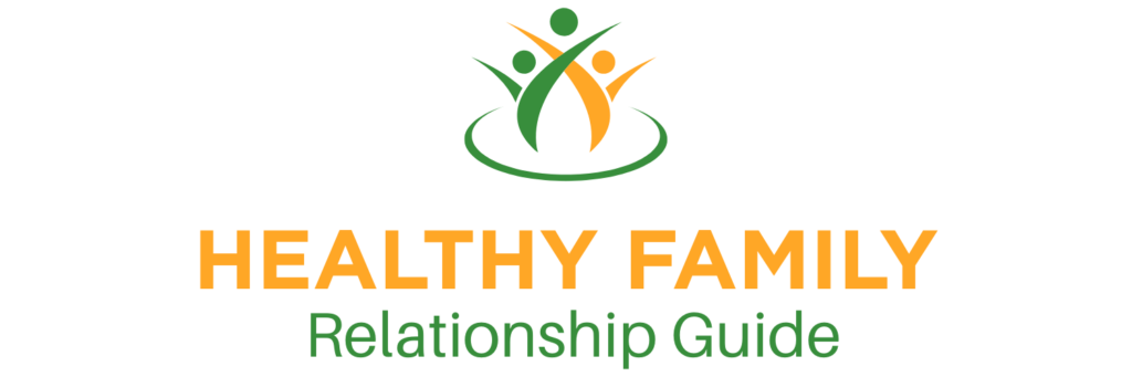 Healthy Family Relationship Guide